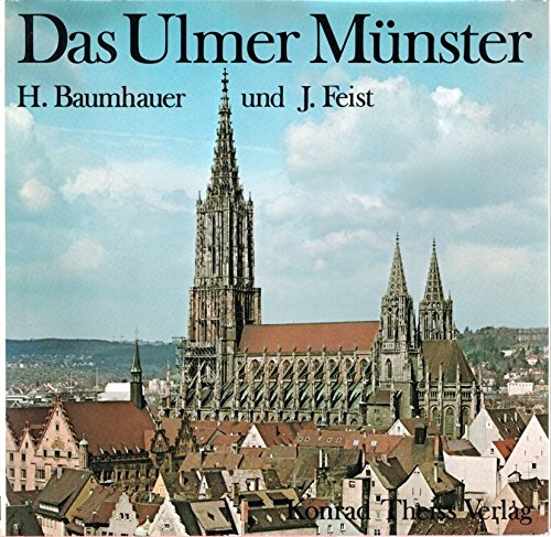 Das Ulmer Münster und seine Kunstwerke. - HERMANN. BAUMHAUER