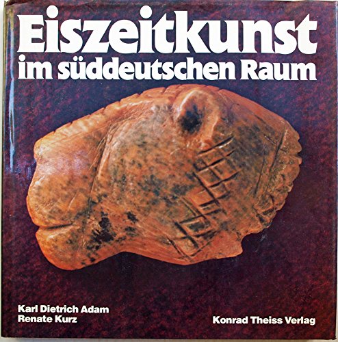 Stock image for Eiszeitkunst im suddeutschen Raum for sale by N. Fagin Books