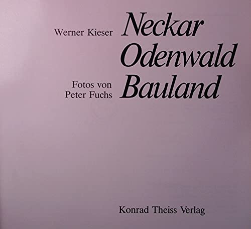 Imagen de archivo de Neckar-Odenwald-Bauland a la venta por Versandantiquariat Felix Mcke