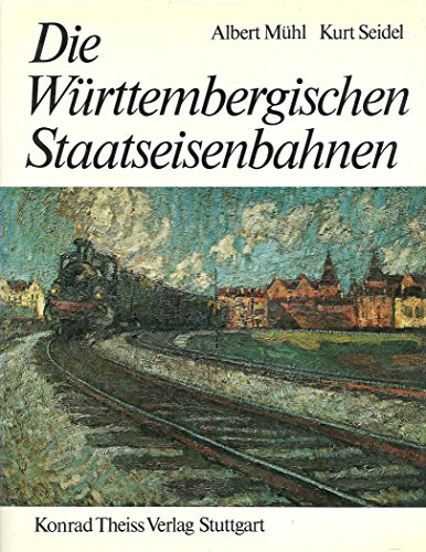 Stock image for Die wurttembergischen Staatseisenbahnen (German Edition) for sale by THE BOOK VAULT
