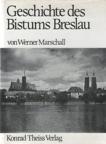 Beispielbild fr Geschichte des Bistums Breslau zum Verkauf von medimops