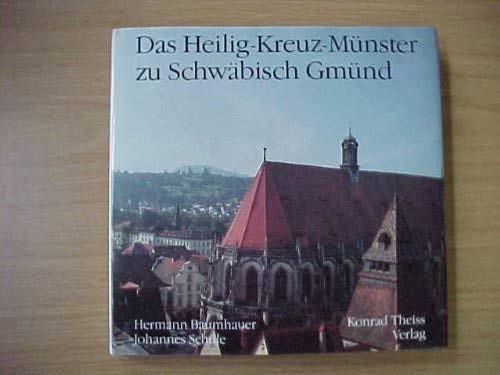 Stock image for Das Heilig-Kreuz-Munster zu Schwabisch Gmund for sale by Ammareal