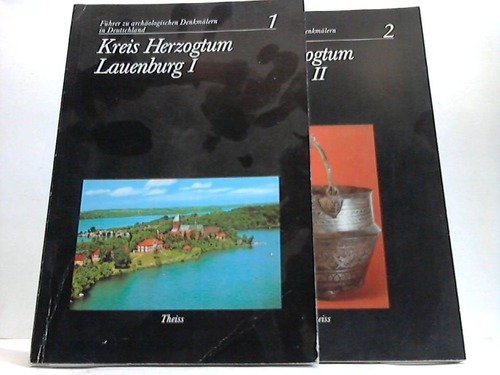 Führer zu archäologischen Denkmälern in Deutschland. Bde. 1 u. 2: Kreis Herzogtum Lauenburg.