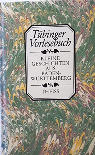 9783806204124: Tbinger Vorlesebuch. Kleine Geschichten aus Baden-Wrttemberg