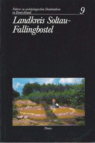 Beispielbild für Landkreis Soltau - Fallingbostel. ( Wegweiser zur Vor- und Frühgeschichte Niedersachsens, 14) zum Verkauf von medimops