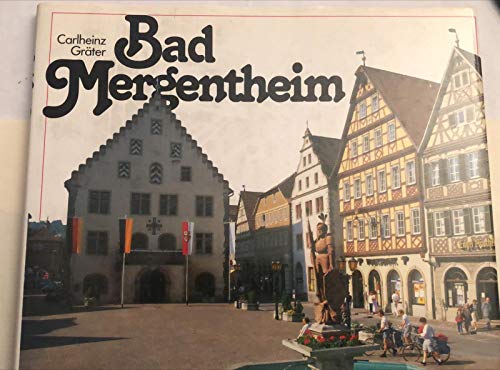 Beispielbild fr Bad Mergentheim. Bildlegenden in Deutsch, Englisch und Franzsisch zum Verkauf von medimops