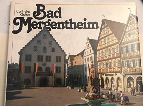 Imagen de archivo de Bad Mergentheim. Bildlegenden in Deutsch, Englisch und Franzsisch a la venta por medimops
