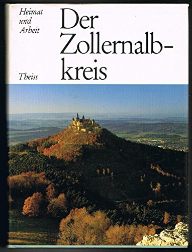 Stock image for Der Zollernalbkreis for sale by Versandantiquariat Felix Mcke