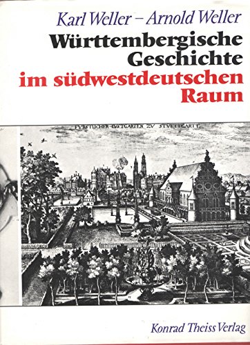 Beispielbild fr Wrttembergische Geschichte im sdwestdeutschen Raum. zum Verkauf von Bernhard Kiewel Rare Books