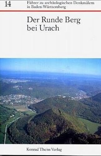 Beispielbild fr Der Runde Berg bei Urach zum Verkauf von medimops