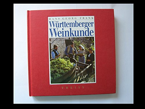 9783806210132: Wrttemberger Weinkunde