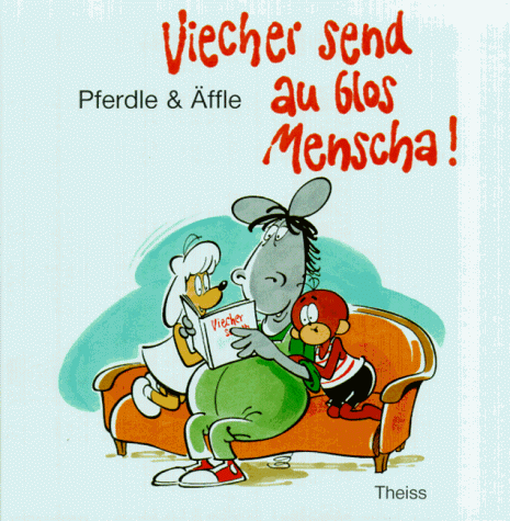 Imagen de archivo de Pferdle & ffle, Bd.1, Viecher send au blos Menscha! a la venta por medimops