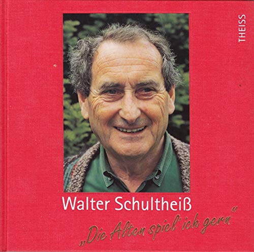 9783806211221: Die Alten spiel' ich gern (German Edition)