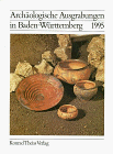 Stock image for Archologische Ausgrabungen in Baden- Wrttemberg 1995 for sale by medimops