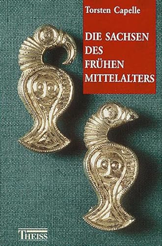 Imagen de archivo de Die Sachsen des frhen Mittelalters. Sonderausgabe a la venta por medimops