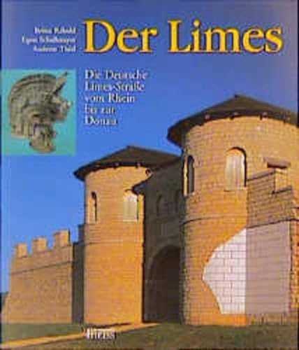 Stock image for Der Limes : die deutsche Limes-Strae vom Rhein bis zur Donau. for sale by Antiquariat + Buchhandlung Bcher-Quell