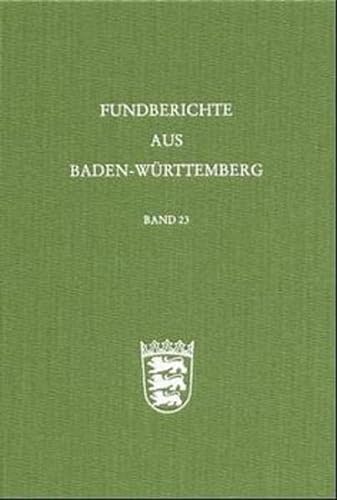 Beispielbild fr Fundberichte aus Baden-Wrttemberg - Band 23 zum Verkauf von ACADEMIA Antiquariat an der Universitt