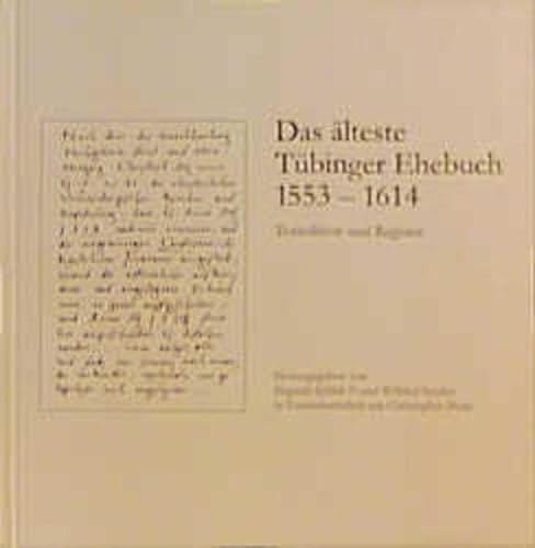 Beispielbild fr Das lteste Tbinger Ehebuch 1553-1614 zum Verkauf von medimops