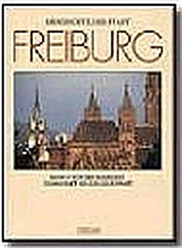 9783806216356: Geschichte der Stadt Freiburg im Breisgau, 3 Bde.