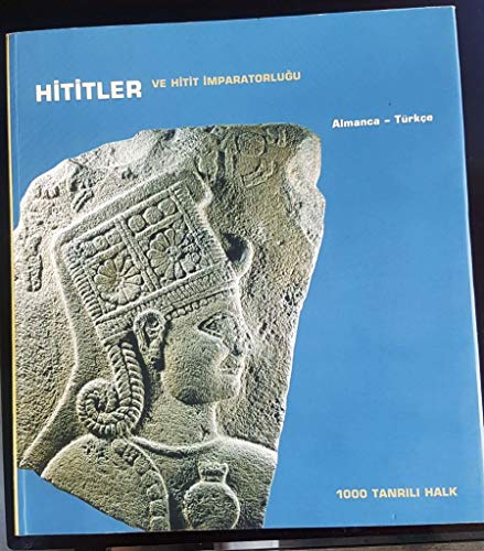 Die Hethiter und ihr Reich : das Volk der 1000 Götter ; [diese Publikation erscheint anläßlich der Ausstellung 