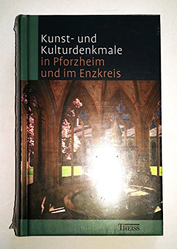 Beispielbild fr Kunst- und Kulturdenkmale in Pforzheim und im Enzkreis zum Verkauf von medimops