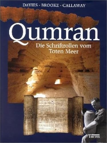 Beispielbild fr Qumran. Die Schriftrollen vom Toten Meer. zum Verkauf von FIRENZELIBRI SRL