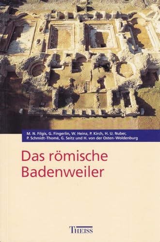 Beispielbild fr Das rmische Badenweiler. Mit einem Beitrag zur Burg Baden zum Verkauf von medimops