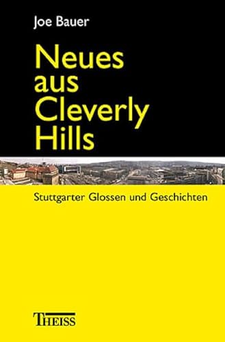 9783806217698: Gefangen in Cleverly Hills. Stuttgarter Glossen und Geschichten