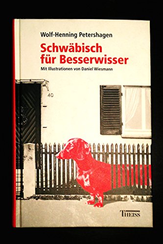 Stock image for Schwäbisch für Besserwisser. for sale by WorldofBooks