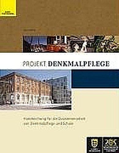 Beispielbild fr Projekt Denkmalpflege und Schule zum Verkauf von medimops