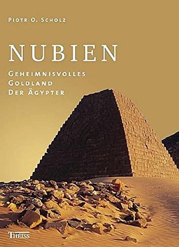Imagen de archivo de Nubien: Geheimnisvolles Goldland der gypter a la venta por medimops