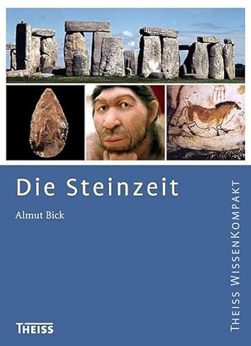 Die Steinzeit - Bick, Almut