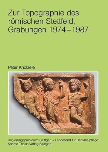 Imagen de archivo de Zur Topographie des rmischen Stettfeld (Landkreis Karlsruhe). a la venta por SKULIMA Wiss. Versandbuchhandlung