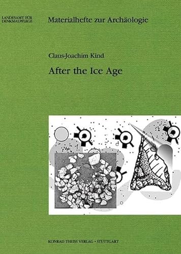 After the Ice Age (9783806220568) by Claus-Joachim Kind