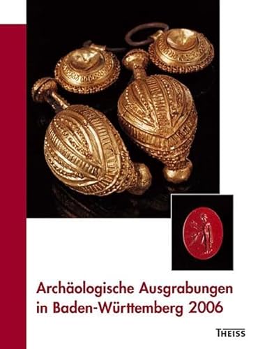 9783806220933: Archologische Ausgrabungen in Baden-Wrttemberg 2006