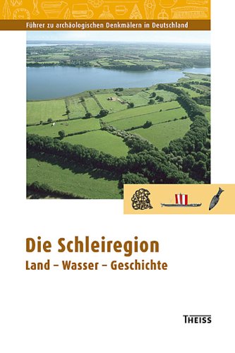 Stock image for Die Schleiregion: Land - Wasser - Geschichte von Claus von Carnap-Bornheim (Herausgeber), Martin Segschneider for sale by BUCHSERVICE / ANTIQUARIAT Lars Lutzer