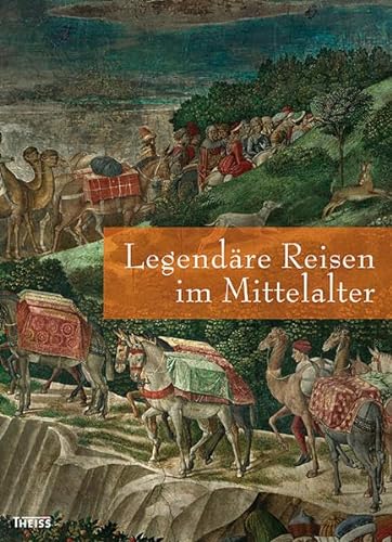 Stock image for Legendre Reisen im Mittelalter for sale by medimops