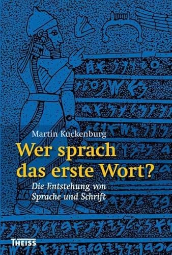 Stock image for Wer sprach das erste Wort?: Die Entstehung von Sprache und Schrift for sale by medimops