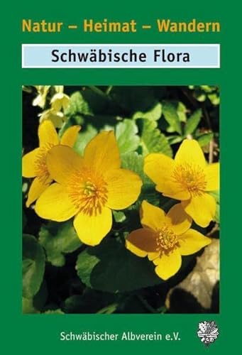 Beispielbild fr Schwbische Flora zum Verkauf von medimops