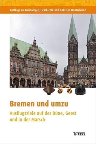 Beispielbild fr Bremen und umzu zum Verkauf von Antiquariat Walter Nowak