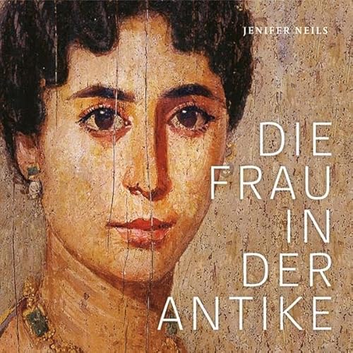 Stock image for Die Frau in der Antike for sale by medimops