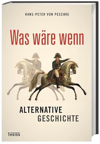 9783806227956: Was wre wenn: Alternative Geschichte