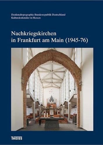9783806228120: Nachkriegskirchen in Frankfurt am Main (1945-76)