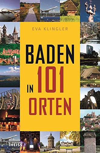 Stock image for Baden in 101 Orten for sale by Ammareal