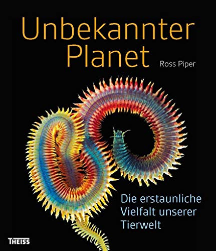 9783806229134: Unbekannter Planet: Die erstaunliche Vielfalt unserer Tierwelt