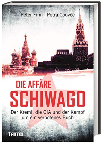 Stock image for Die Affre Schiwago: Der Kreml, die CIA und der Kampf um ein verbotenes Buch for sale by medimops