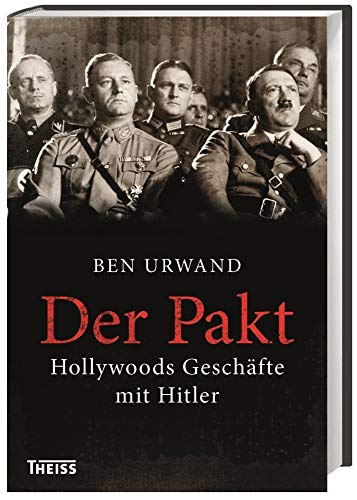 Beispielbild fr Der Pakt: Hollywoods Geschfte mit Hitler zum Verkauf von medimops