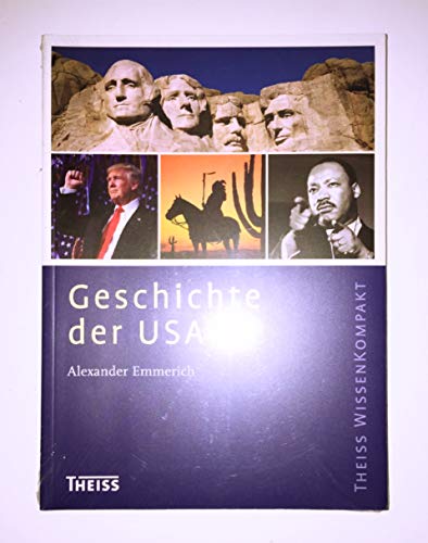 Beispielbild fr Geschichte der USA (Theiss WissenKompakt) zum Verkauf von medimops