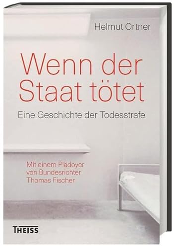 Stock image for Wenn der Staat ttet: Eine Geschichte der Todesstrafe for sale by medimops