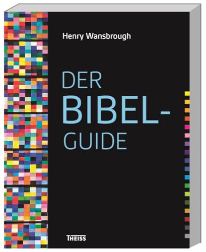 Beispielbild fr Der Bibel-Guide: Summaries, commentaries, color-coding for key themes zum Verkauf von medimops